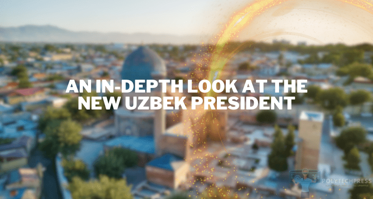 new uzbek president