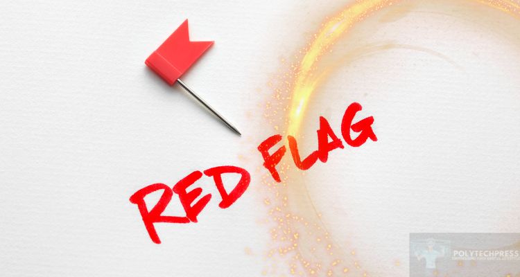 Common Red Flags to Watch Out For